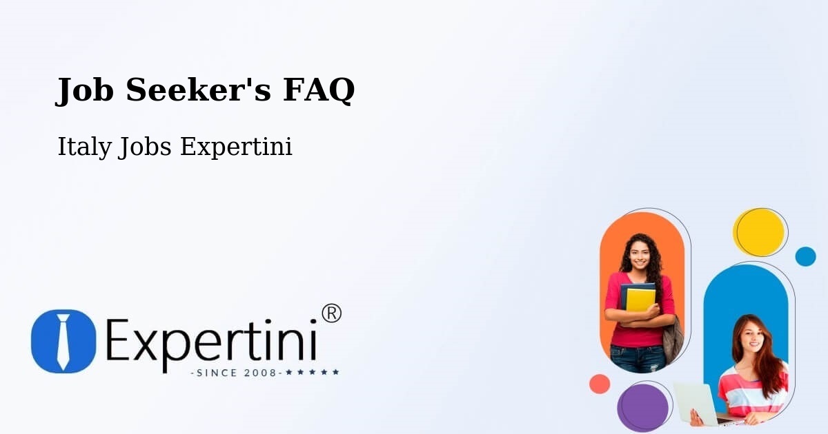 Job Seeker FAQ – Rubano - Italy Jobs Expertini